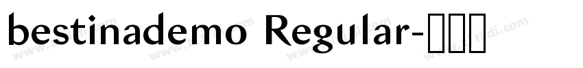 bestinademo Regular字体转换